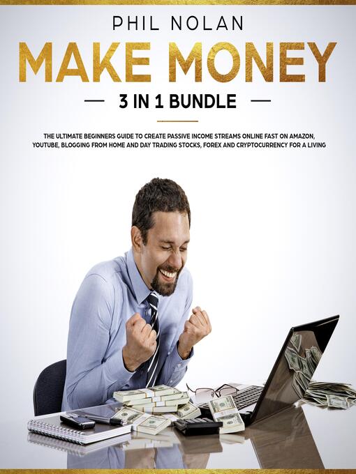 Title details for Make Money 3 in 1 Bundle by Phil Nolan - Wait list
